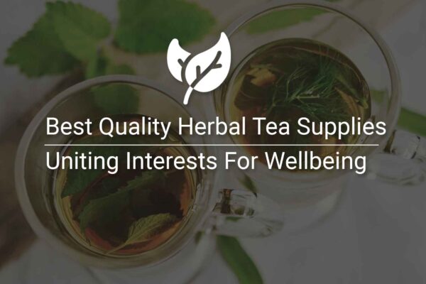 Best Quality Herbal Teas